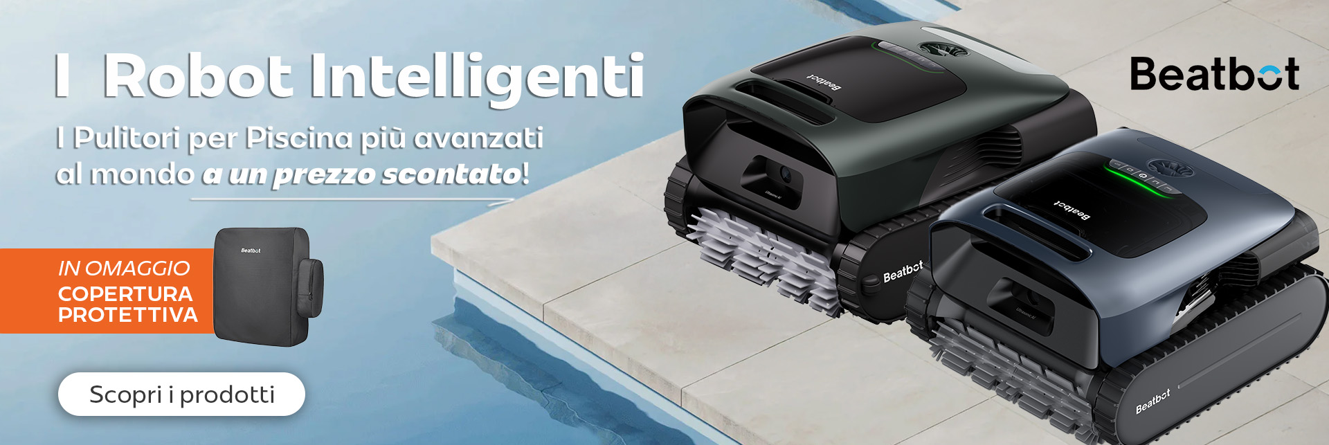 Promozione Robot piscina Beatbot con Cover protettiva