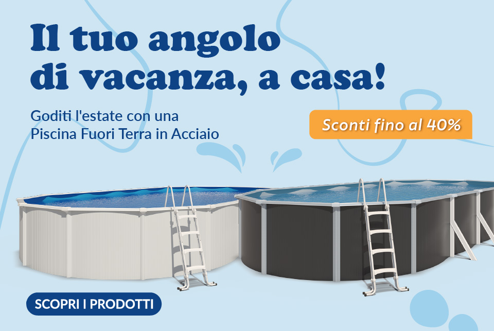 Promozione Piscine fuori terra in lamiera d'acciaio in promozione