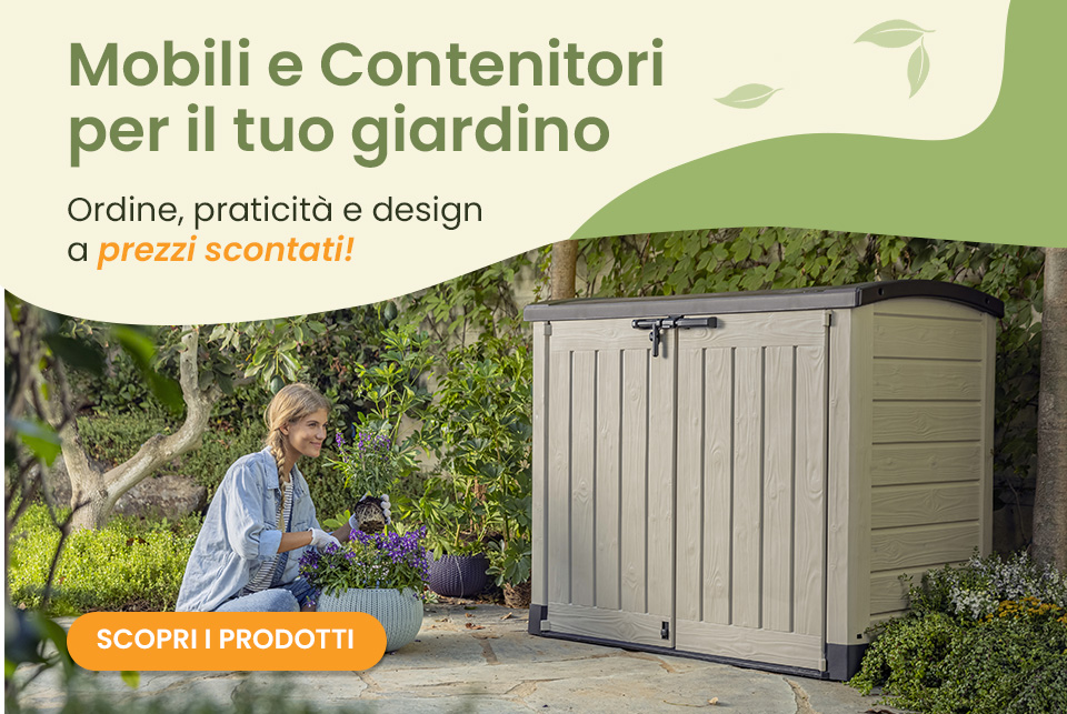 Promozione Mobili contenitori per il giardino