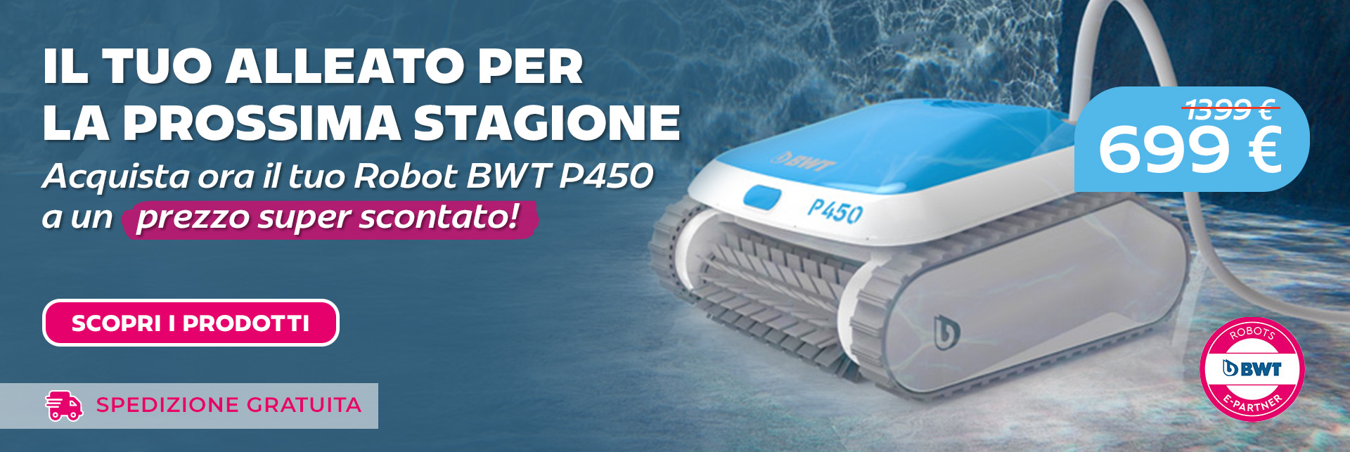 Promozione Robot BWT P450 in promo