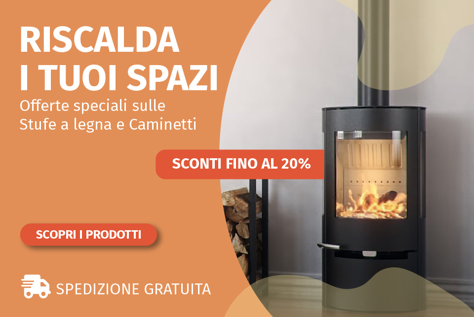 Promozione Riscaldatori e Camini