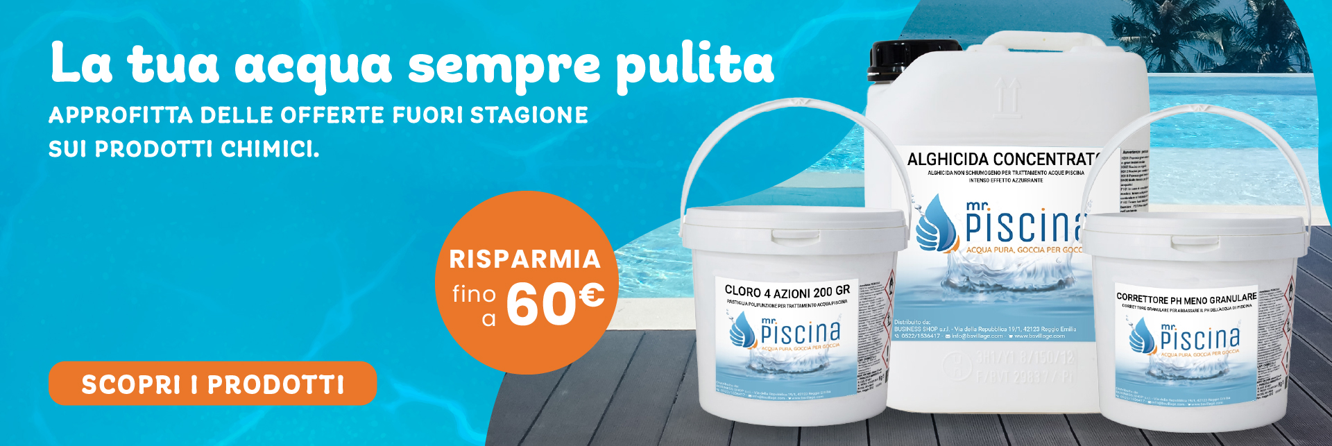 Promozione Promo sui prodotti chimici per piscina