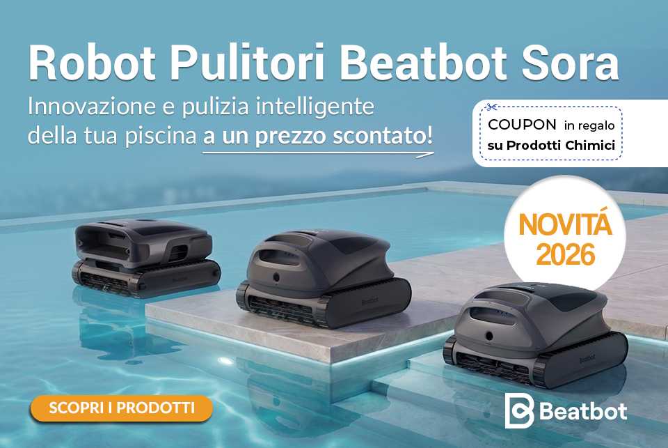 Promozione Robot pulitori piscina Beatbot Sora 
