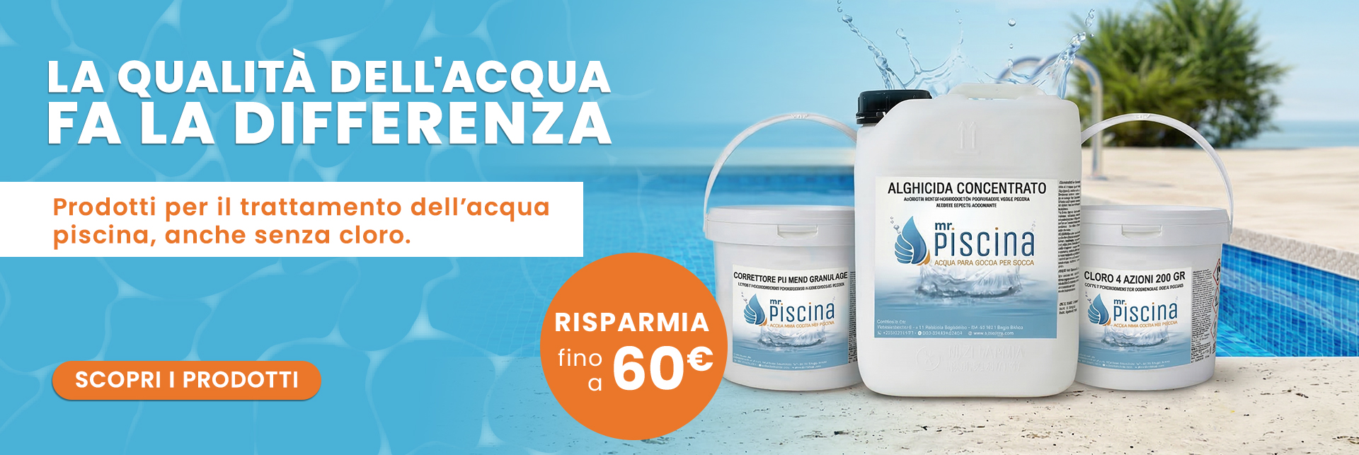 Promozione Buoni chimici per le manutenzione dell\'acqua piscina