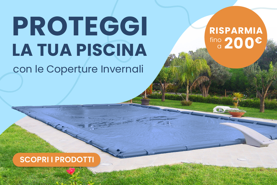 Promozione Coperture invernali per la protezione della piscina con buoni sconto