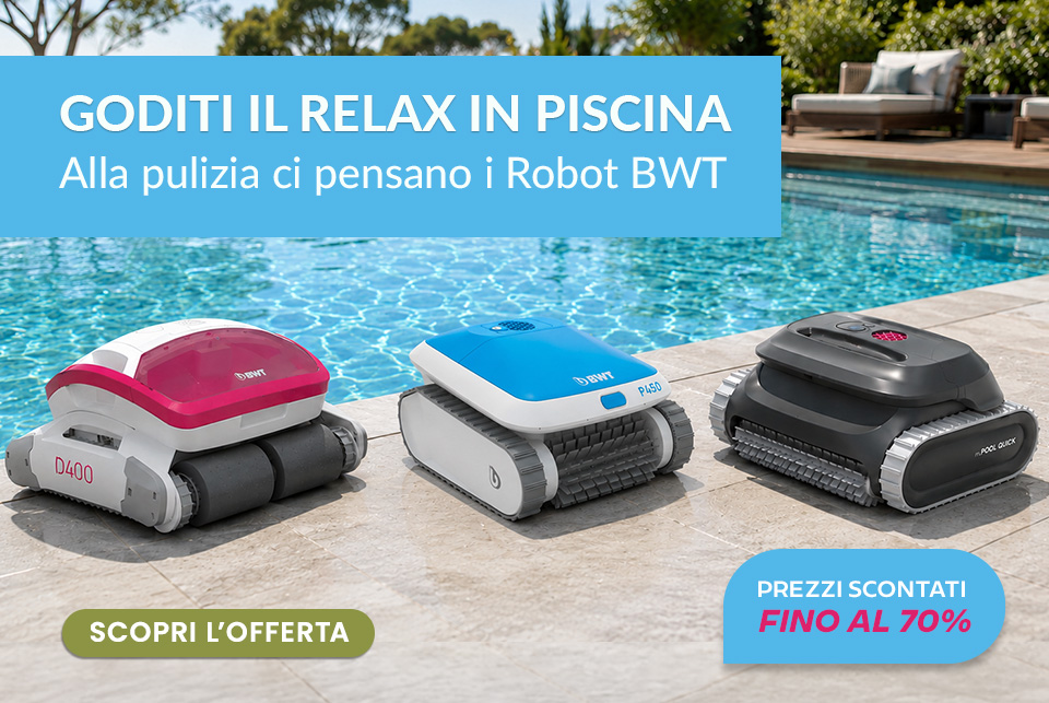Promozione Robot pulitori piscina BWT