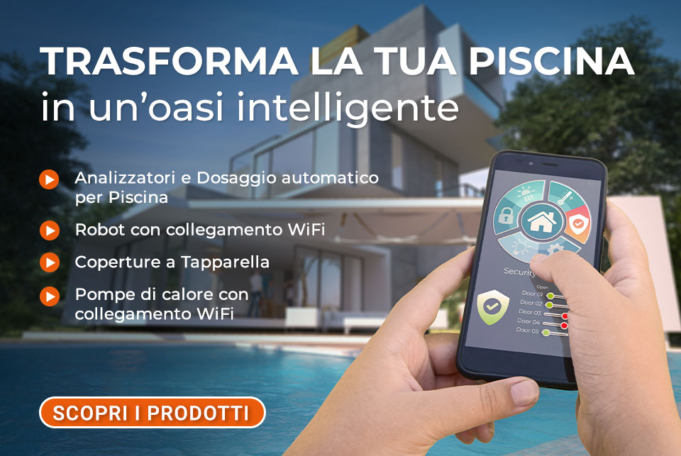 Promozione Accessori SMART per la tua piscina