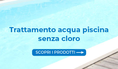 trattamento piscina senza cloro