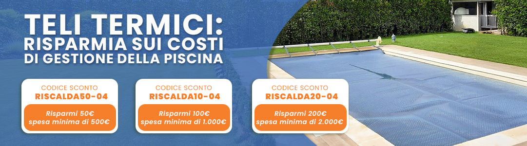 Teli termici risparmia sui costi di gestione della piscina