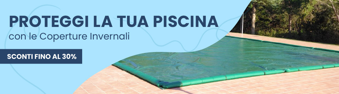 Proteggi la tua piscina con le coperture invernali, sconti fino al 30%