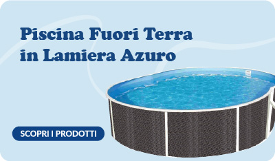 Piscine fuori terra in lamiera AZURO