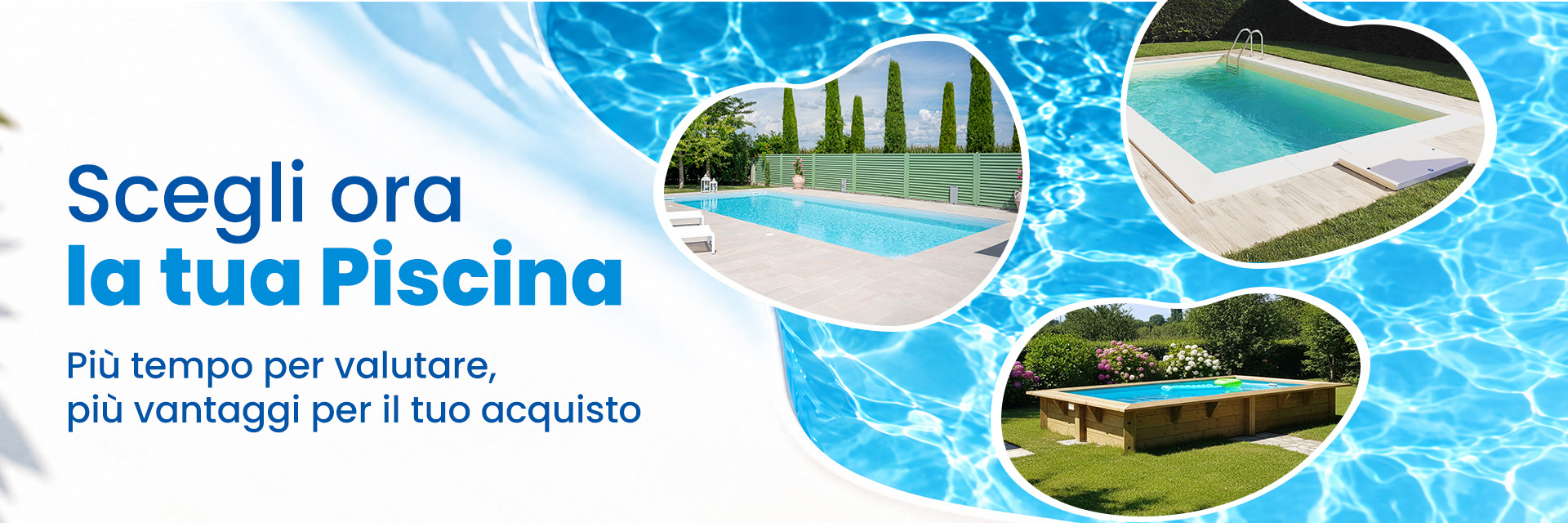 Scegli la tua piscina