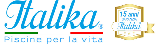 ITALIKA® Piscine garanzia 15 anni ITALIKA® Piscine garanzia 15 anni