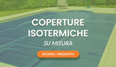 Coperture isotermiche su misura