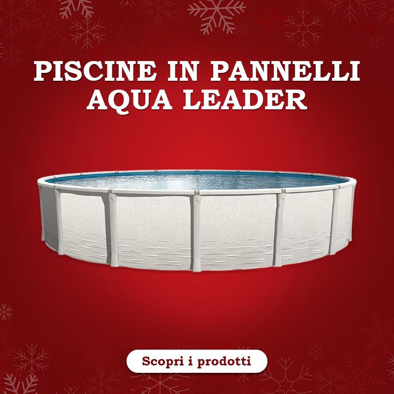 SALDI ESTIVI 2025 - Piscina fuori terra Aqua leader