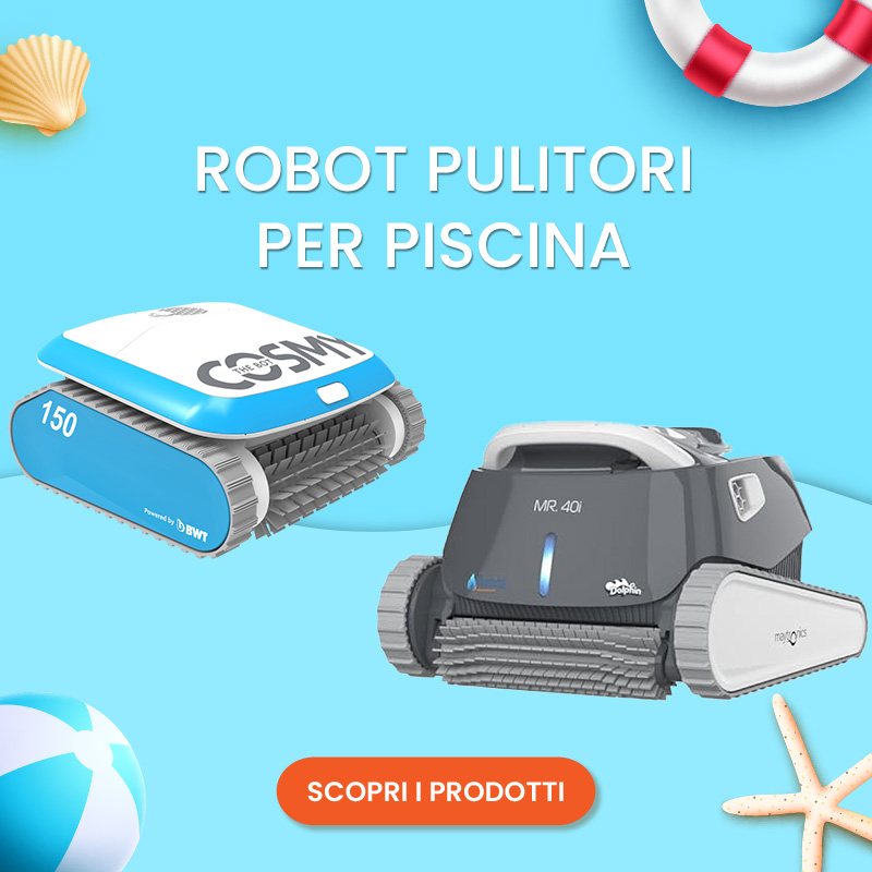 SALDI ESTIVI 2025 - Robot piscina