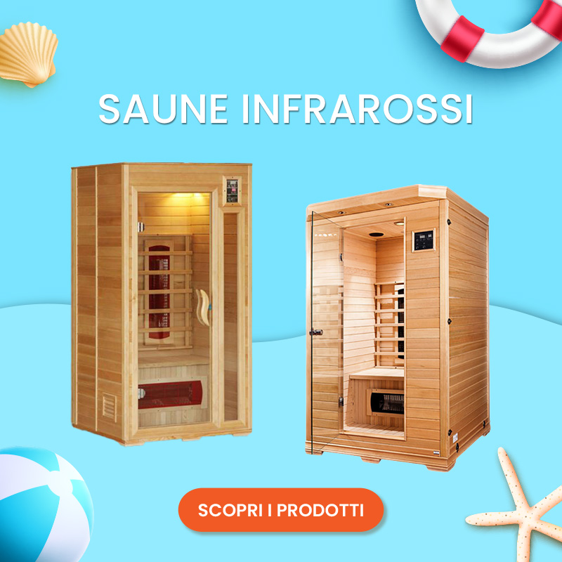 SALDI ESTIVI 2025 - Saune Infrarossi