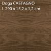 Doga 290 x 15,2 x 1,2 cm - colore CASTAGNO